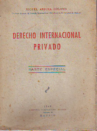 DERECHO INTERNACIONAL PRIVADO.