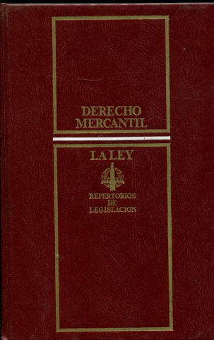 DERECHO MERCANTIL (REPERTORIOS DE LEGISLACION LA LEY).