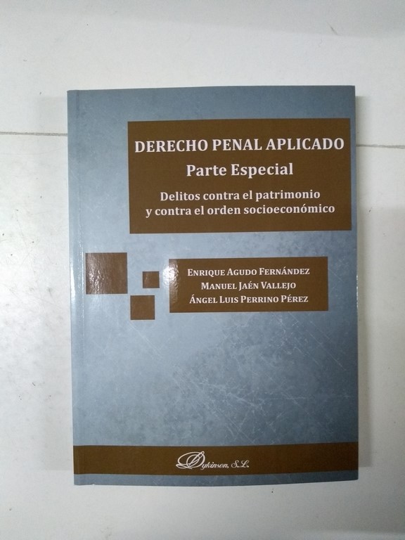 Derecho Penal Aplicado. Parte Especial