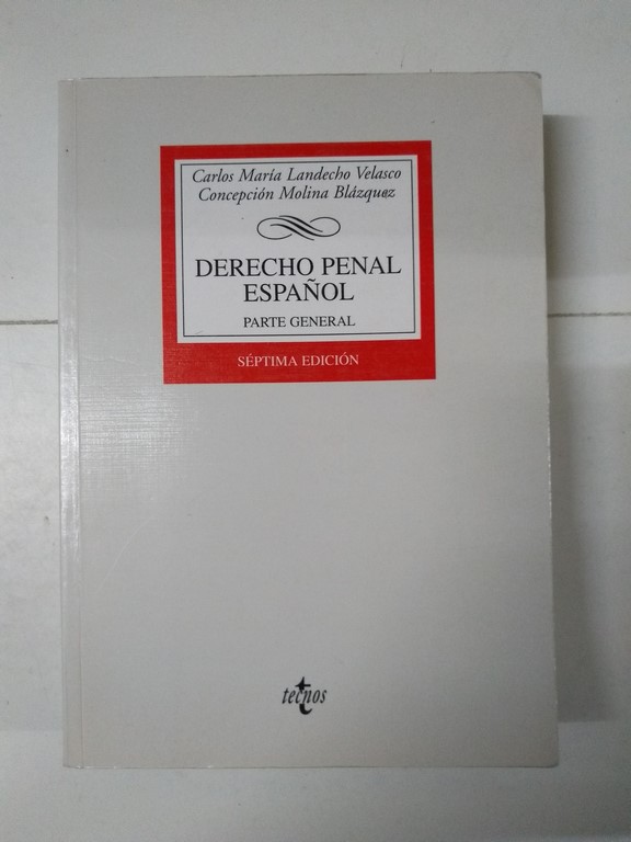 Derecho penal español. Parte general