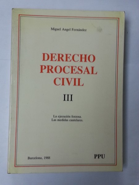 Derecho procesal civil. III