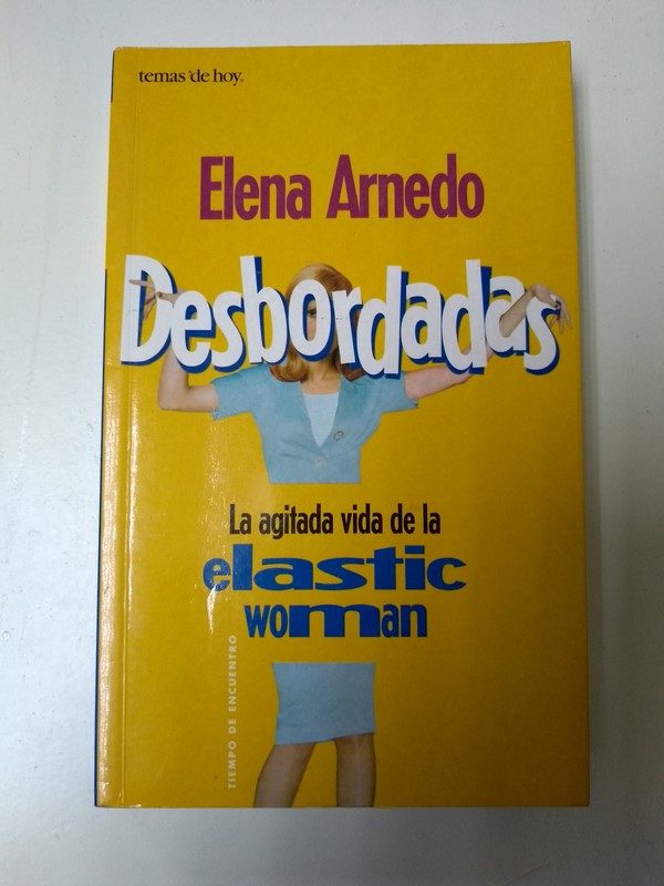 Desbordadas