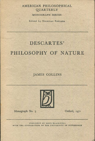 DESCARTES PHILOSOPHY OF NATURE.