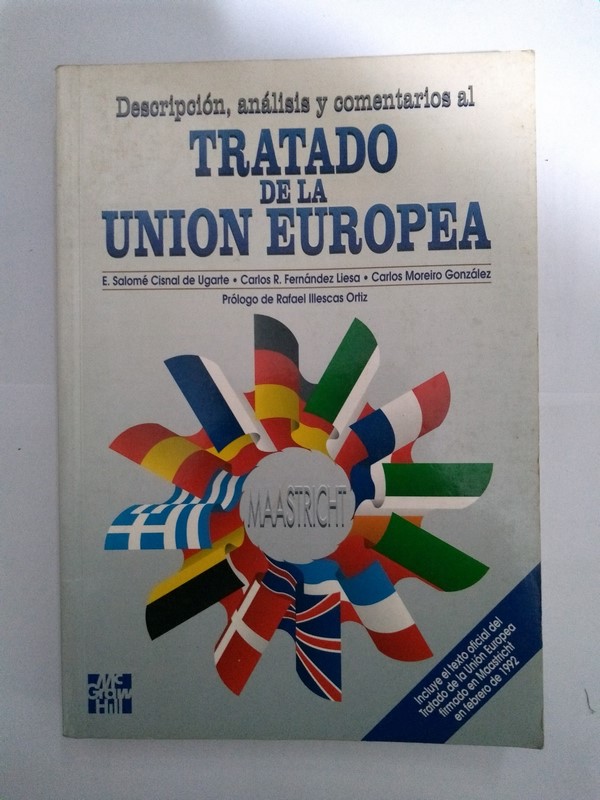 Descripción, análisis y comentarios al Tratado de la Unión Europea