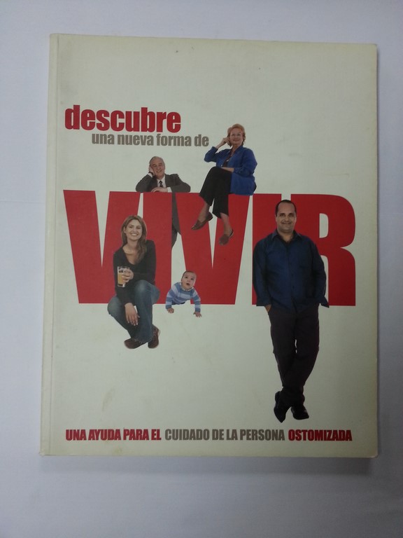 Descubre una nueva forma de vivir