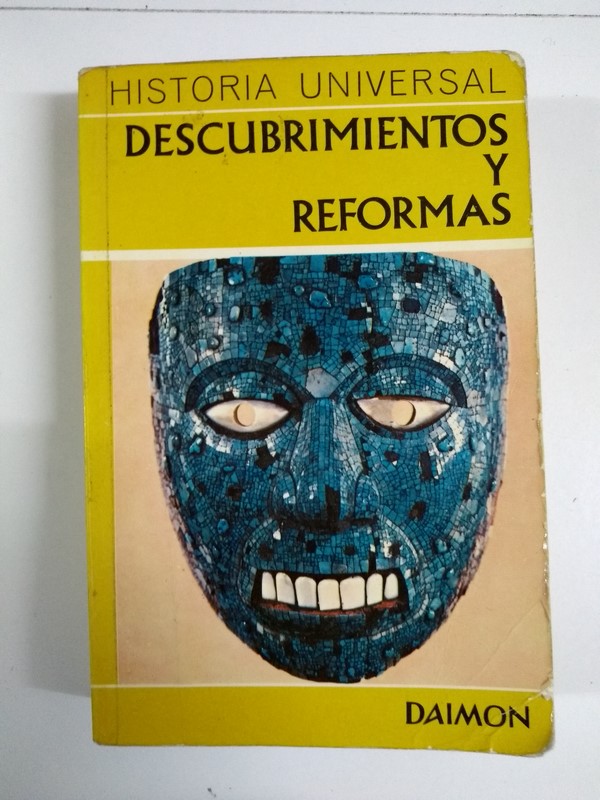Descubrimiento y reformas,