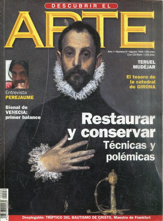 DESCUBRIR EL ARTE. AÑO I Nº: 6. RESTAURAR Y CONSERVAR. .