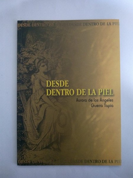 Desde dentro de la piel