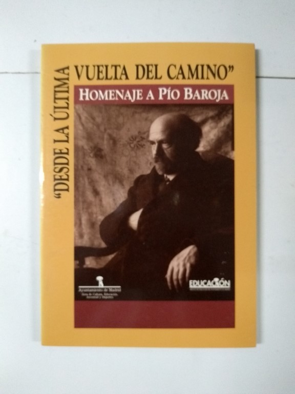 Desde la última vuelta del camino