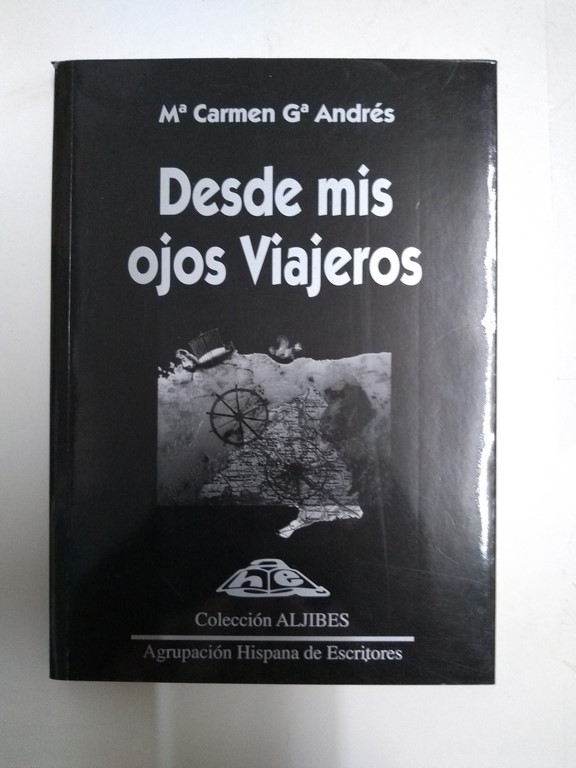 Desde mis ojos viajeros