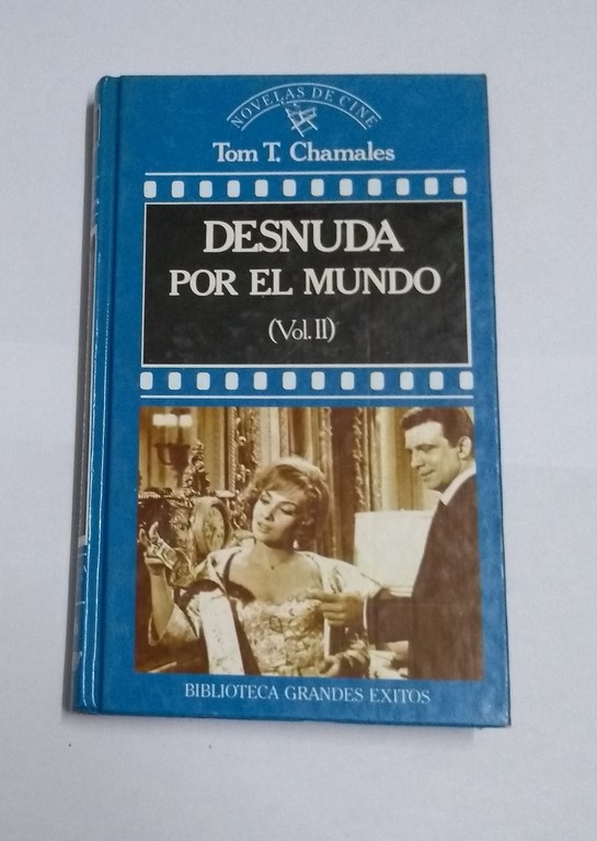 Desnuda por el mundo, II