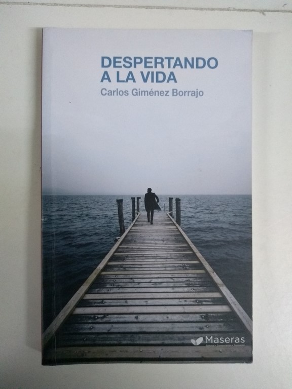 Despertando a la vida