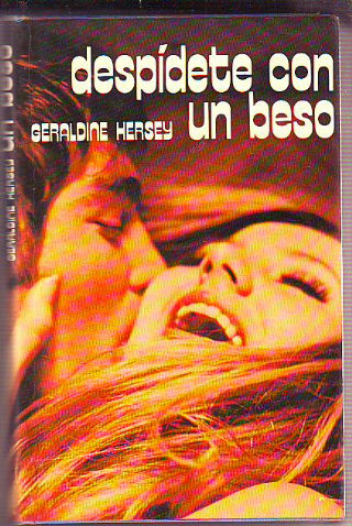 DESPIDETE CON UN BESO.