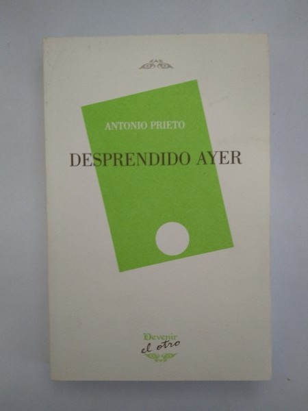 Desprendido ayer