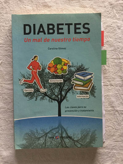 Diabetes. Un mal de nuestro tiempo