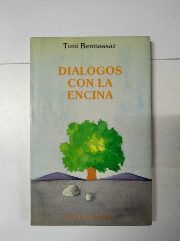 Diálogos con la encina