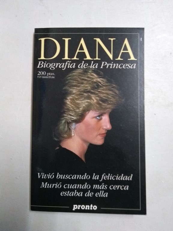 Diana. Biografía de la Princesa