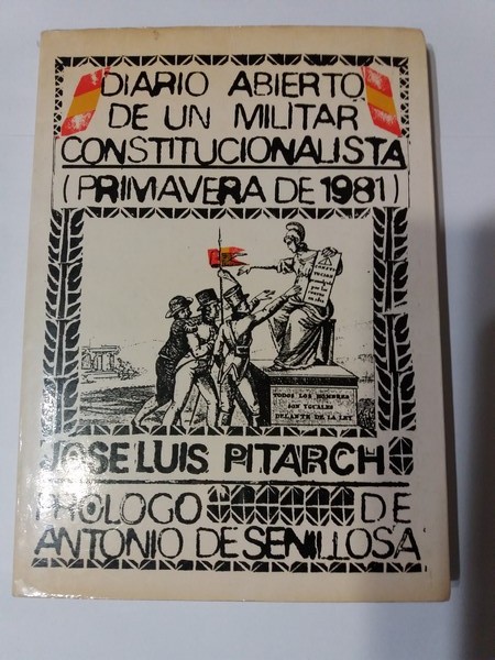 Diario abierto de un militar constitucionalista