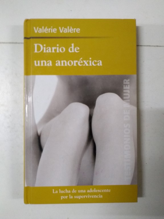 Diario de una anoréxica