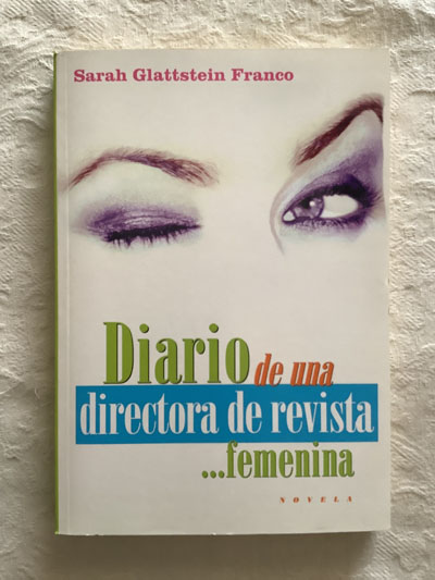 Diario de una directora de revista …femenina