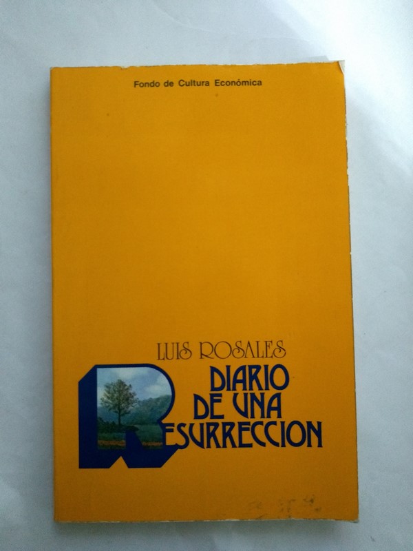 Diario de una resurreccion