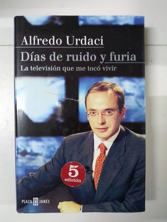 Días de ruido y furia