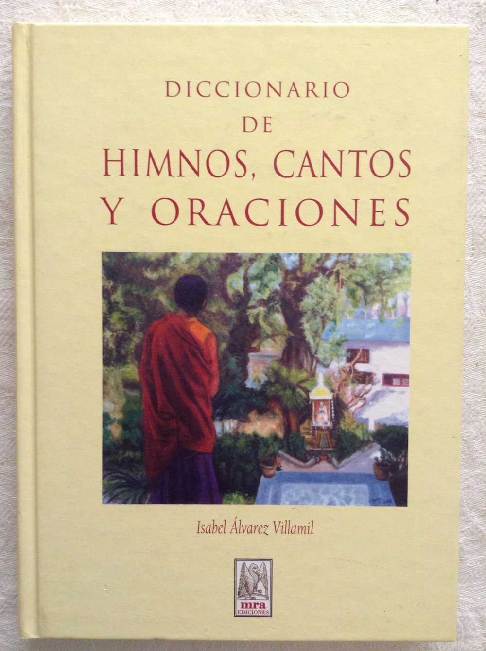 Diccionario de himnos, cantos y oraciones