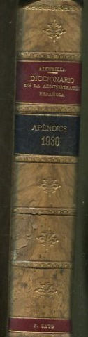 DICCIONARIO DE LA ADMINISTRACION ESPAÑOLA. APENDICE DE 1930.
