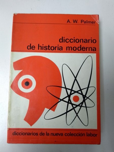 Diccionario de la historia moderna
