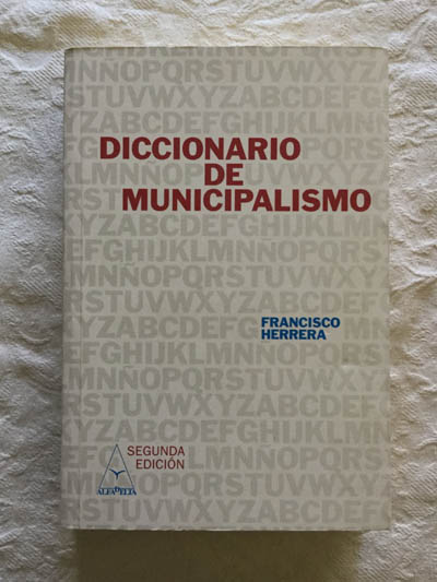 Diccionario de municipalismo