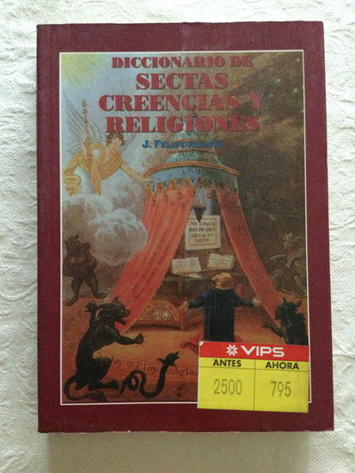 Diccionario de sectas, creencias y religiones