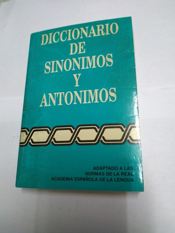 Diccionario de sinónimos y antónimos