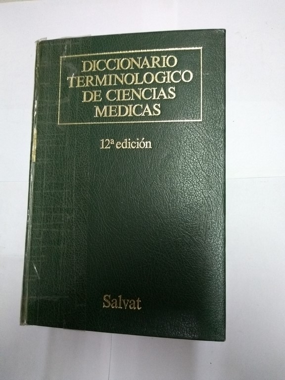 Diccionario Terminologico de Ciencias Médicas