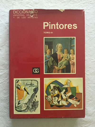 Diccionario universal del arte y de los artistas III. Pintores