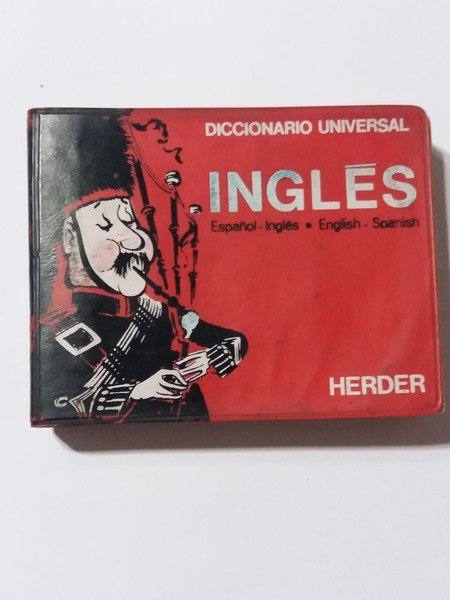 Diccionario Universal Ingles. Español – ingles. English - Spanish