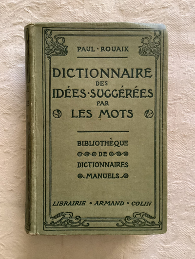 Dictionnaire des Idées suggérées par les mots
