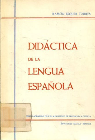 DIDACTICA DE LA LENGUA ESPAÑOLA.