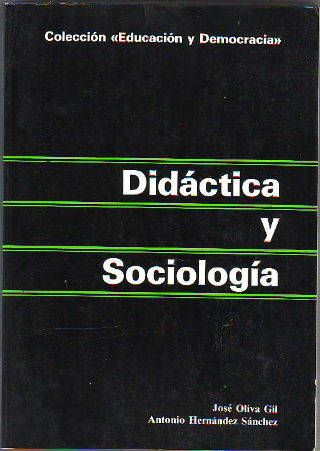 DIDACTICA Y SOCIOLOGIA.