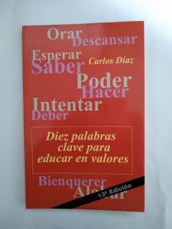 Diez palabras claves para educar en valores