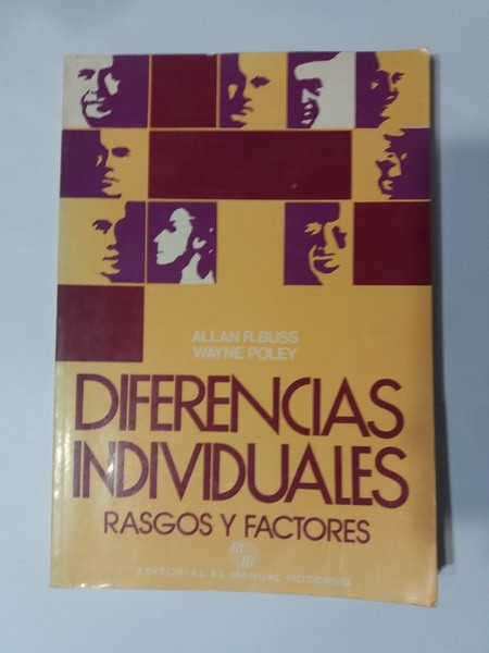 Diferencias individuales: Rasgos y Factores