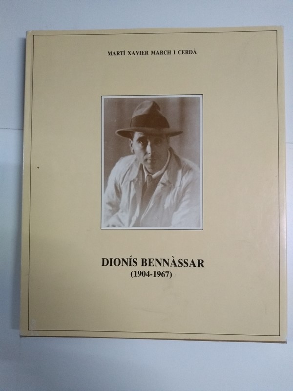 Dionís Bennássar (1904 – 1967)