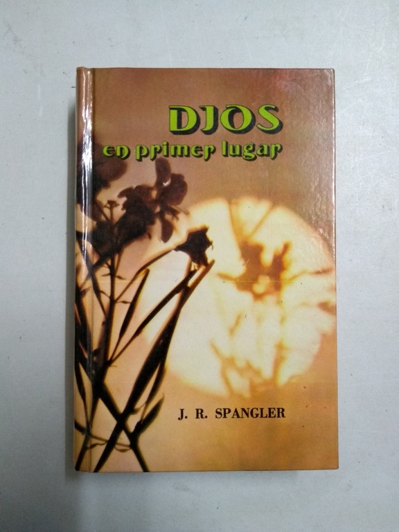 Dios en primer lugar