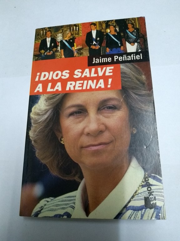 ¡Dios salve a la Reina!