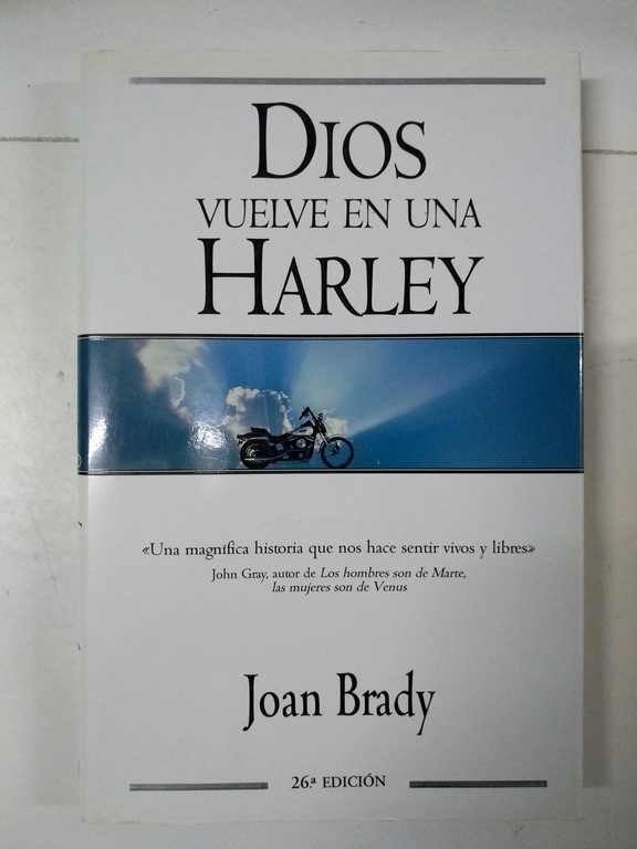 Dios vuelve en una Harley