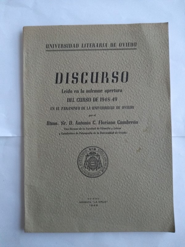 Discurso leido en la solemne apertura del curso de 1948 – 49