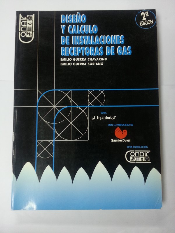 Diseño y calculo de instalaciones receptoras de gas