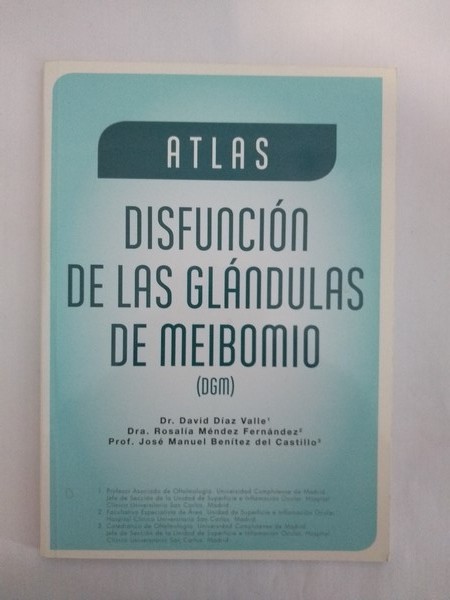 Disfuncion de las glandulas de meibomio