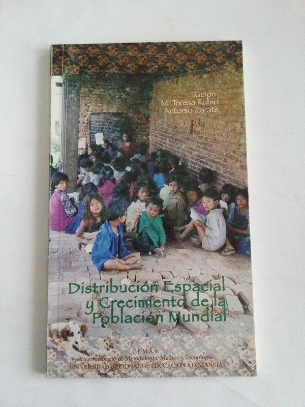 Distribucion espacial y crecimiento de la poblacion mundial