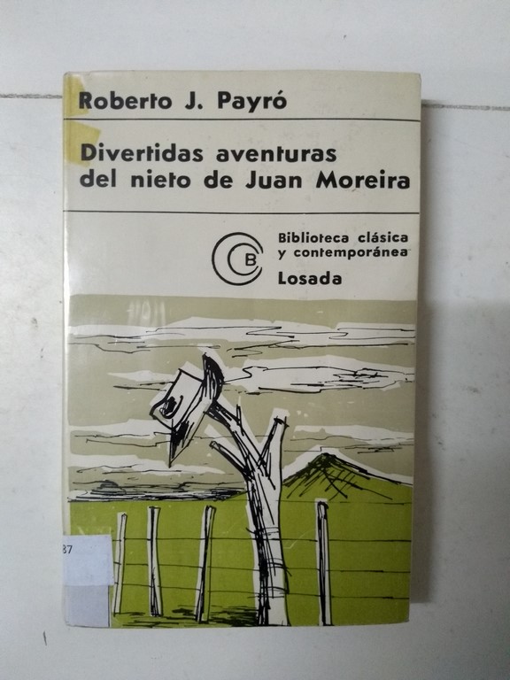 Divertidas aventuras del nieto de Juan Moreira