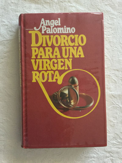 Divorcio para una virgen rota